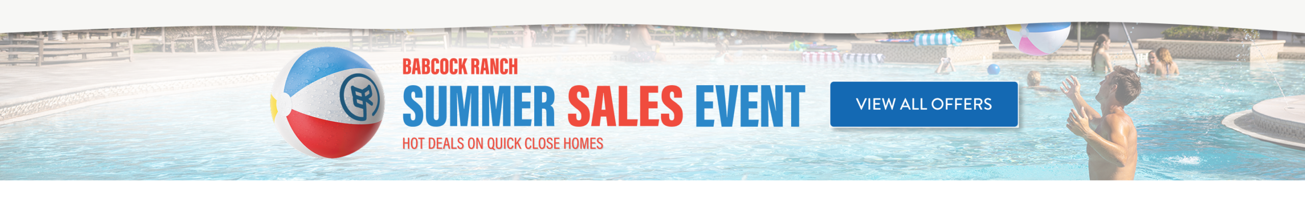 Babcock Ranch Summer Sales Event - Hot Deals on Quick-Close Homes